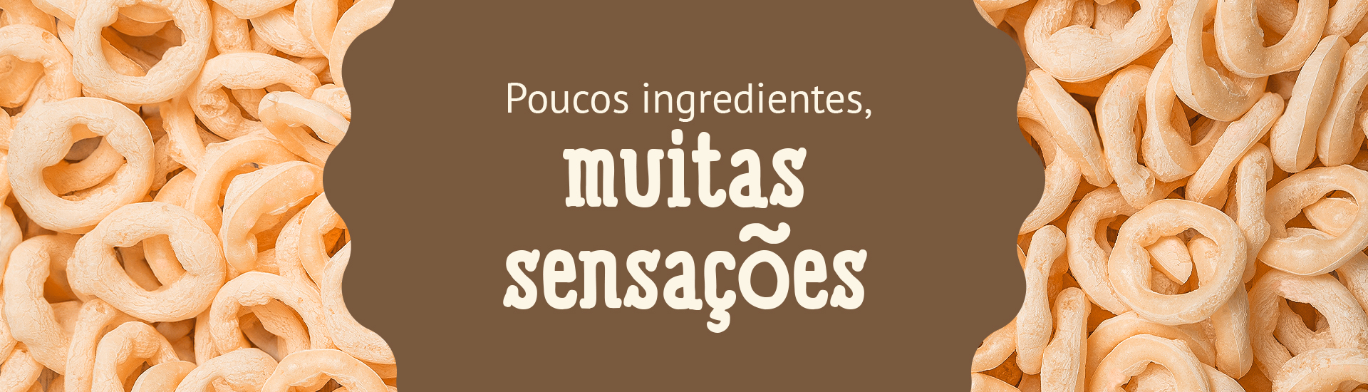 Banner - Rosquinha de Polvilho  Sabor Queijo